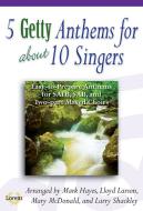 5 Getty Anthems For About 10 Singers 