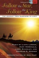 Follow The Star, Follow The King 