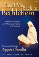 Lead Me Back To Bethlehem 