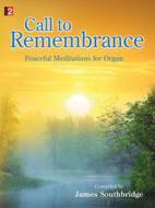 Call To Remembrance 