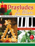 Prayludes for Winter 