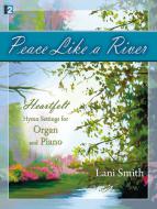Peace Like A River 