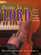 Praise Ye The Lord 