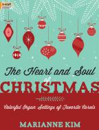 The Heart and Soul Of Christmas 