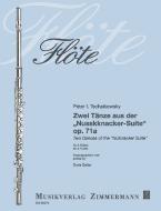 Deux danses de la suite du Casse-noissette op. 71a Standard