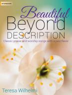 Beautiful Beyond Description 