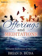 Offerings and Meditations 