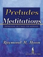 Preludes and Meditations 