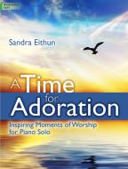 A Time for Adoration 