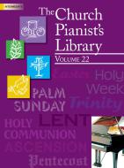 The Church Pianist's Library, Vol. 22 