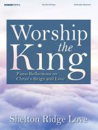 Worship The King 