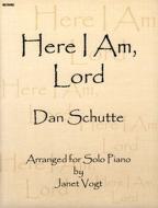 Here I Am Lord 