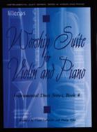 Worship Suite For Violin and Piano 