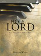 Holy Is The Lord 