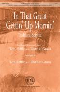 In That Great Gettin' Up Mornin' 