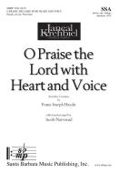 O Praise The Lord With Heart and Voice 