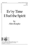 Ev'ry Time I Feel The Spirit 