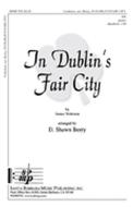 In Dublin's Fair City 