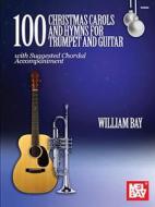 100 Christmas Carols and Hymns 
