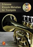 Erlesene Klassik-Melodien für Trompete 