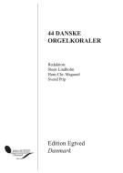 44 Danske Orgelkoraler 