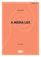 A Media Luz 