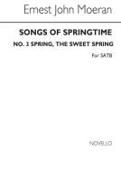 Songs Of Springtime: No.3 Spring, The Sweet Spring 
