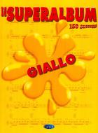 Il Superalbum Giallo 