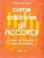 Come Costruire Gli Accordi Vol. 2 