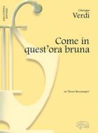 Come in quest'ora bruna 