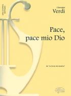 Pace, pace mio dio 