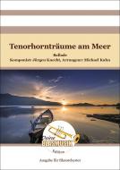 Tenorhornträume am Meer 