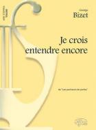Je crois entendre encore 