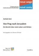 Von Prag nach Jerusalem 