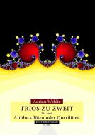 Trios zu zweit 