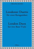 Londoner Duette für zwei Bassgamben 