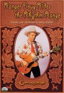 Ranger Doug Rides The Rhythm Range 
