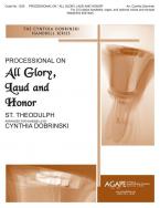Processional on All Glory, Laud and Honor 