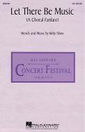 Let There Be Music Choral Fanfare 