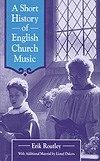 A Short History of English Church Music 
