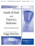 Lamb of God-There is a Redeemer 
