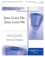 Jesus Loves Me, Jesus Loves Me 