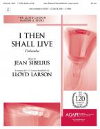 I Then Shall Live 