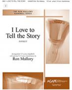 I Love To Tell the Story 
