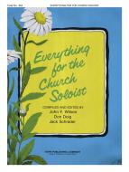 Everything for the Church Soloist 