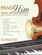 Praise Him with Instruments Book 11 