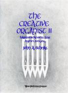 The Creative Organist II 