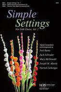 Simple Settings for SAB Choirs, Vol. 1 