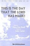 This is the Day That the Lord Has Made 
