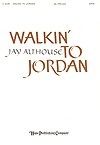 Walkin' to Jordan 
